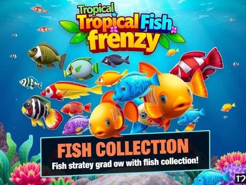 Tropical Fish Frenzy strategy guide showing equipment and fish collection